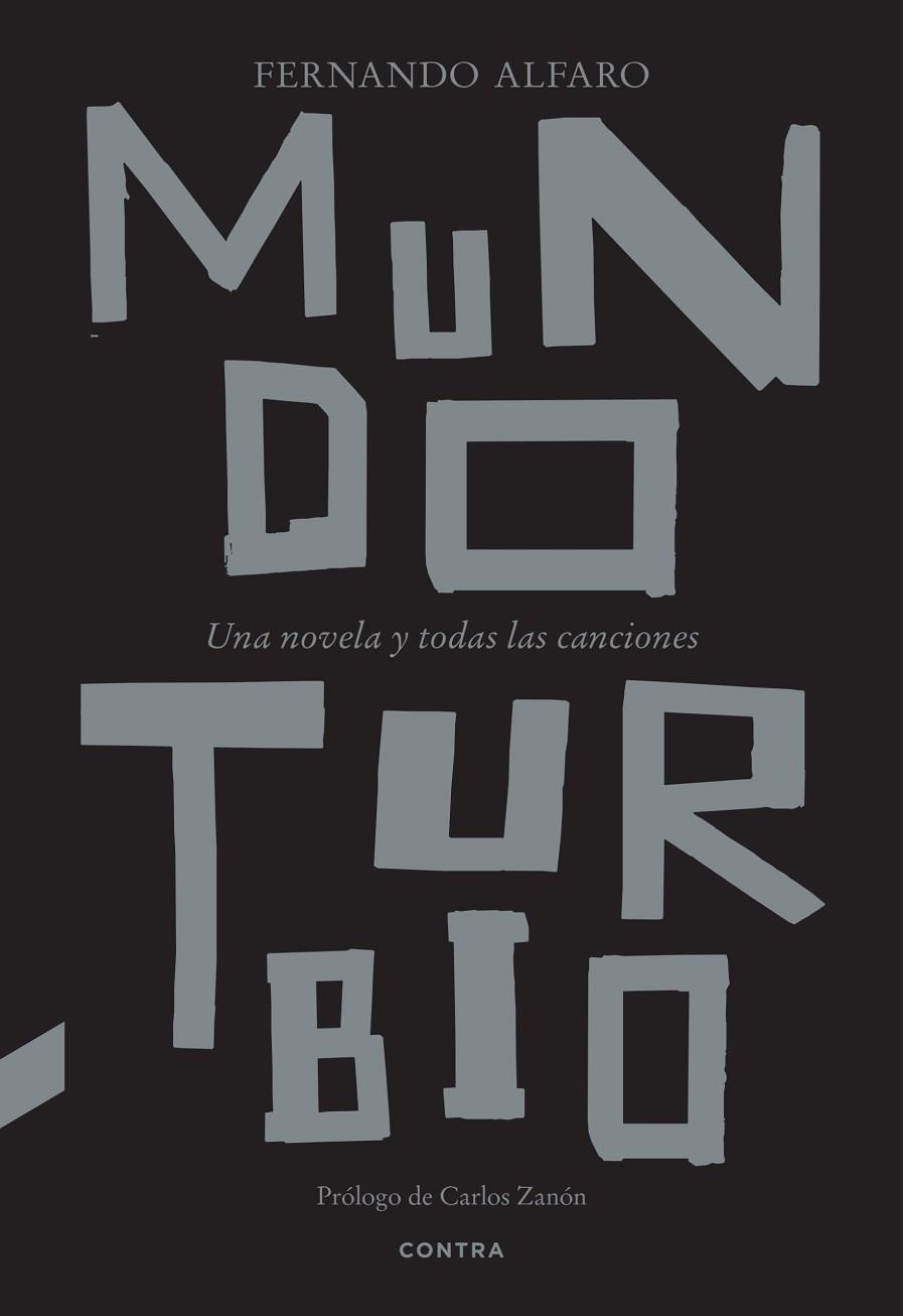 MUNDO TURBIO | 9788410045026 | ALFARO PONCE, FERNANDO | Llibreria L'Odissea - Libreria Online de Vilafranca del Penedès - Comprar libros