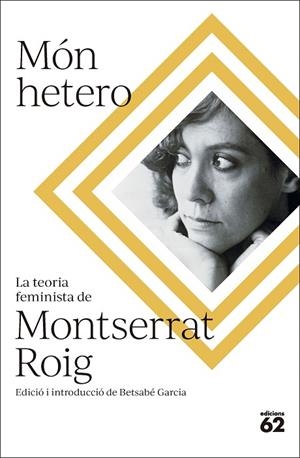 MÓN HETERO | 9788429781724 | ROIG FRANSITORRA, MONTSERRAT | Llibreria L'Odissea - Libreria Online de Vilafranca del Penedès - Comprar libros