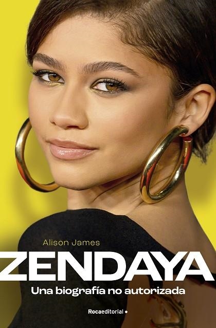 ZENDAYA UNA BIOGRAFÍA NO AUTORIZADA**** | 9788419743275 | JAMES, ALISON | Llibreria L'Odissea - Libreria Online de Vilafranca del Penedès - Comprar libros