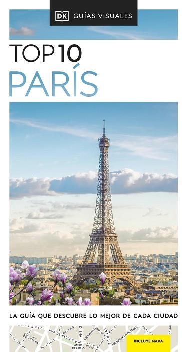 PARÍS ( GUÍAS VISUALES TOP 10 ) | 9780241623404 | DK | Llibreria L'Odissea - Libreria Online de Vilafranca del Penedès - Comprar libros