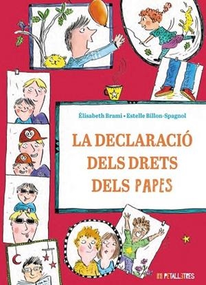 LA DECLARACIÓ DELS DRETS DELS PAPES | 9788419893222 | BRAMI, ÉLISABETH/BILLON-SPAGNOL, ESTELLE | Llibreria L'Odissea - Libreria Online de Vilafranca del Penedès - Comprar libros