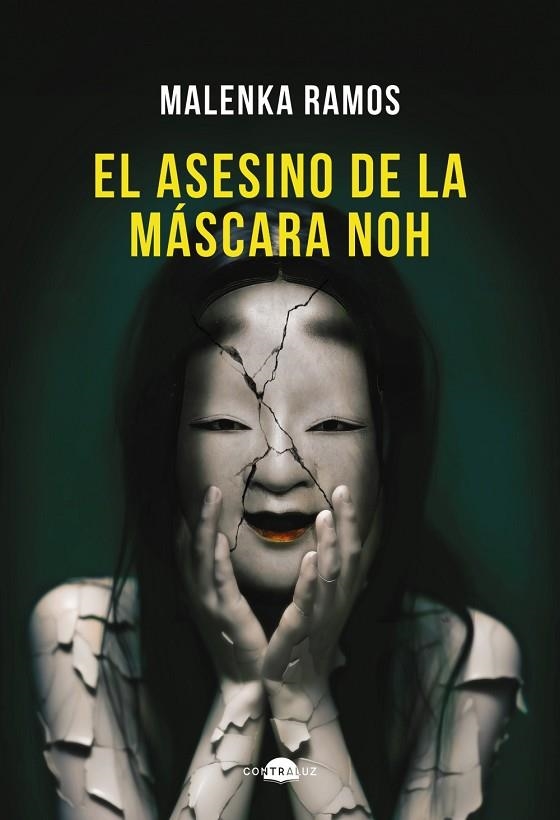 EL ASESINO DE LA MÁSCARA NOH | 9788418945922 | RAMOS, MALENKA | Llibreria L'Odissea - Libreria Online de Vilafranca del Penedès - Comprar libros