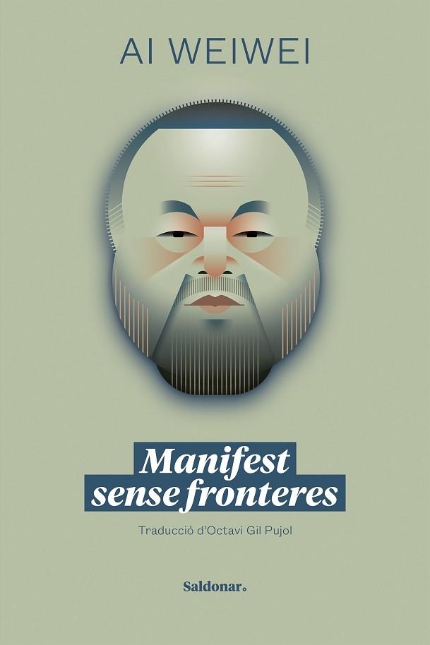 MANIFEST SENSE FRONTERES | 9788419571298 | WEIWEI, AI | Llibreria L'Odissea - Libreria Online de Vilafranca del Penedès - Comprar libros