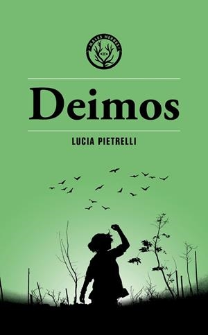 DEIMOS | 9788412782424 | PIETRELLI, LUCIA  | Llibreria Online de Vilafranca del Penedès | Comprar llibres en català