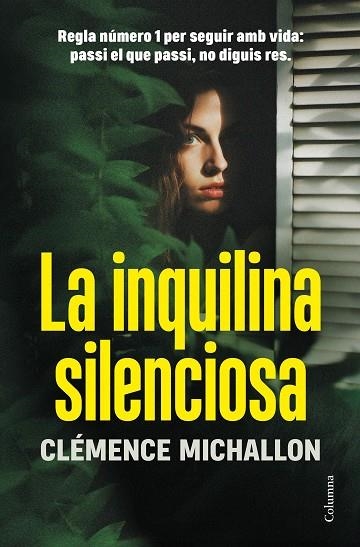 LA INQUILINA SILENCIOSA | 9788466431729 | MICHALLON, CLÉMENCE | Llibreria L'Odissea - Libreria Online de Vilafranca del Penedès - Comprar libros