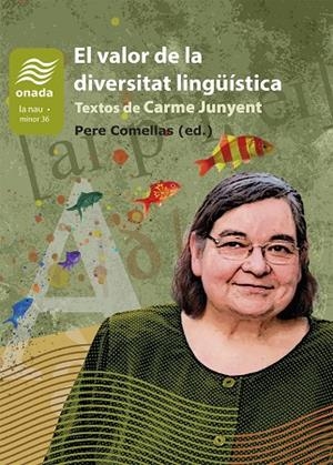 EL VALOR DE LA DIVERSITAT LINGÜÍSTICA | 9788419606846 | JUNYENT FIGUERAS, MARIA DEL CARME | Llibreria Online de Vilafranca del Penedès | Comprar llibres en català
