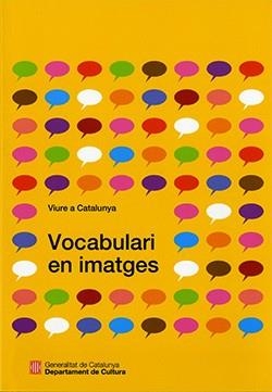 VIURE A CATALUNYA. VOCABULARI EN IMATGES | 9788419326003 | Llibreria L'Odissea - Libreria Online de Vilafranca del Penedès - Comprar libros