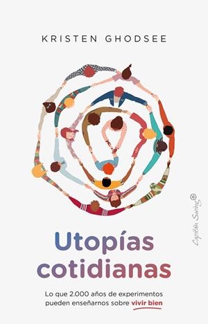 UTOPÍAS COTIDIANAS | 9788412779844 | GHODSEE, KRISTEN | Llibreria Online de Vilafranca del Penedès | Comprar llibres en català