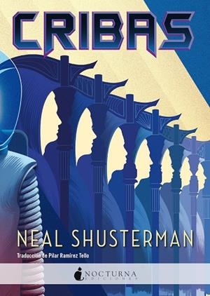 CRIBAS | 9788419680358 | SHUSTERMAN, NEAL | Llibreria L'Odissea - Libreria Online de Vilafranca del Penedès - Comprar libros
