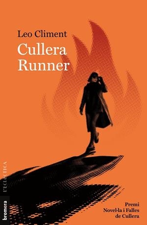 CULLERA RUNNER | 9788413586212 | CLIMENT, LEO  | Llibreria L'Odissea - Libreria Online de Vilafranca del Penedès - Comprar libros