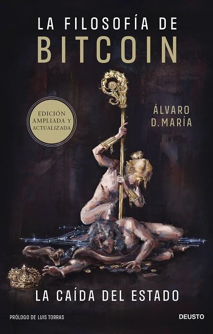 LA FILOSOFÍA DE BITCOIN | 9788423436705 | D. MARÍA, ÁLVARO | Llibreria L'Odissea - Libreria Online de Vilafranca del Penedès - Comprar libros