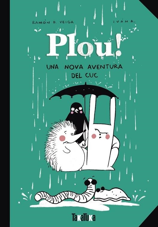 PLOU ! | 9788418821844 | D. VEIGA, RAMÓN/R., IVÁN | Llibreria L'Odissea - Libreria Online de Vilafranca del Penedès - Comprar libros