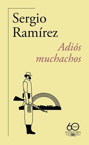 ADIÓS MUCHACHOS | 9788420478517 | RAMÍREZ, SERGIO | Llibreria Online de Vilafranca del Penedès | Comprar llibres en català