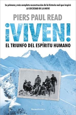 VIVEN ! EL TRIUNFO DEL ESPÍRITU HUMANO | 9788410096486 | READ, PIERS PAUL | Llibreria Online de Vilafranca del Penedès | Comprar llibres en català