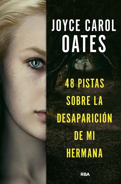 48 PISTAS SOBRE LA DESAPARICIÓN DE MI HERMANA | 9788411321518 | OATES, JOYCE CAROL | Llibreria Online de Vilafranca del Penedès | Comprar llibres en català