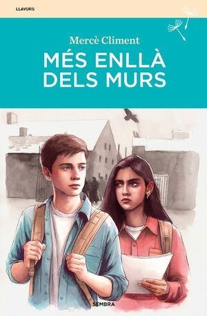 MÉS ENLLÀ DELS MURS | 9788410198036 | CLIMENT, MERCÈ | Llibreria L'Odissea - Libreria Online de Vilafranca del Penedès - Comprar libros