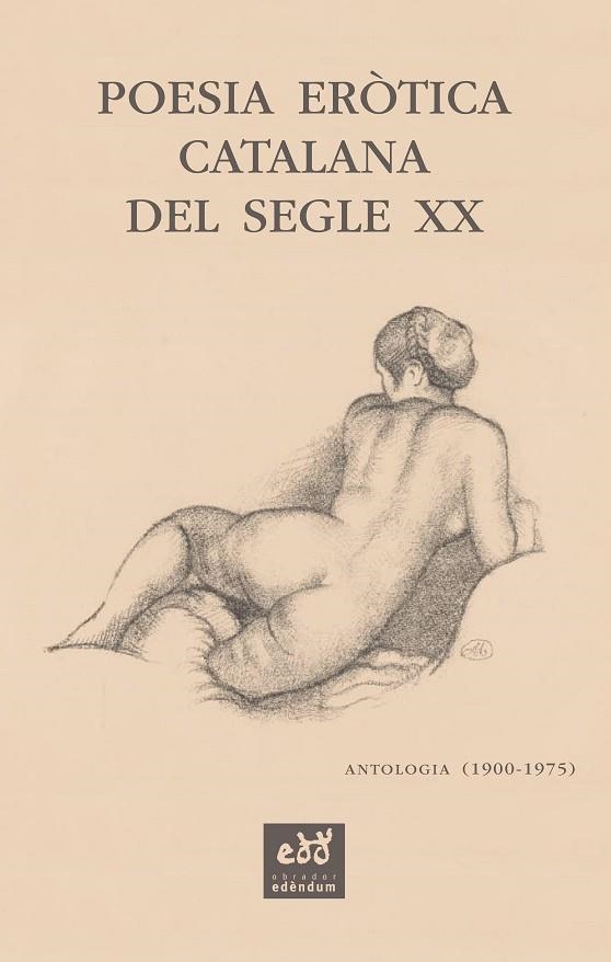 POESIA ERÒTICA CATALANA DEL SEGLE XX | 9788412000771 | SALA-VALLDAURA, JOSEP MARIA | Llibreria L'Odissea - Libreria Online de Vilafranca del Penedès - Comprar libros
