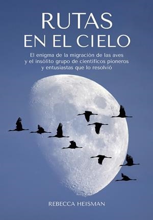 RUTAS EN EL CIELO | 9788412724110 | HEISMAN, REBECCA | Llibreria L'Odissea - Libreria Online de Vilafranca del Penedès - Comprar libros