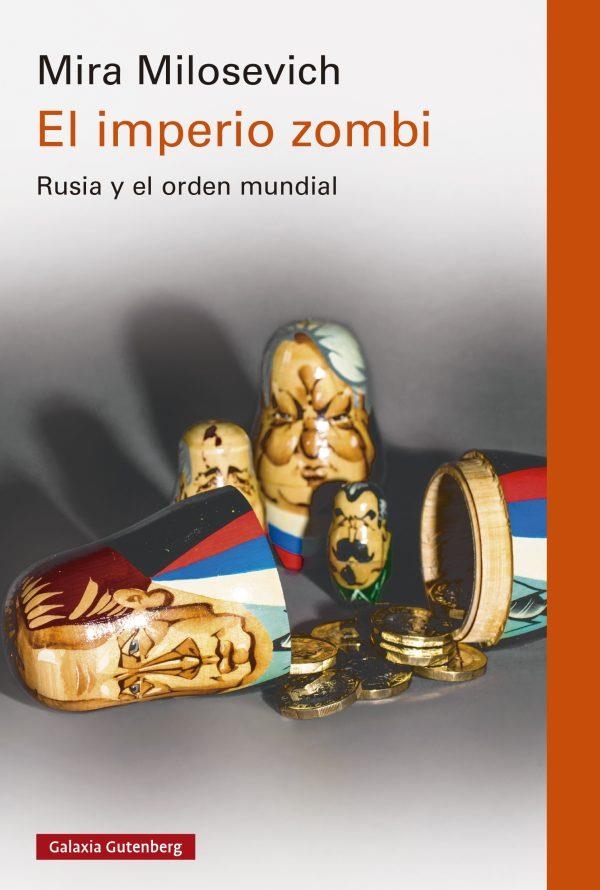 EL IMPERIO ZOMBI | 9788419738905 | MILOSEVICH, MIRA | Llibreria L'Odissea - Libreria Online de Vilafranca del Penedès - Comprar libros