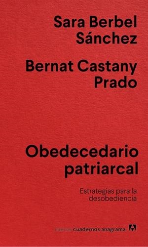 OBEDECEDARIO PATRIARCAL | 9788433922854 | BERBEL SÁNCHEZ, SARA/CASTANY PRADO, BERNAT | Llibreria Online de Vilafranca del Penedès | Comprar llibres en català
