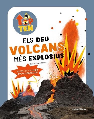 TOP TEN ELS DEU VOLCANS MÉS EXPLOSIUS | 9788419659545 | BANFI, CRISTINA  | Llibreria Online de Vilafranca del Penedès | Comprar llibres en català