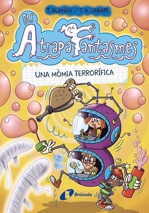 ELS ATRAPAFANTASMES 5 UNA MÒMIA TERRORÍFICA | 9788413492278 | BLANCH, TERESA | Llibreria L'Odissea - Libreria Online de Vilafranca del Penedès - Comprar libros