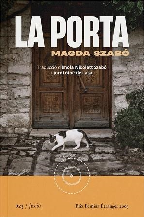 LA PORTA | 9788419059222 | SZABÓ, MAGDA | Llibreria L'Odissea - Libreria Online de Vilafranca del Penedès - Comprar libros