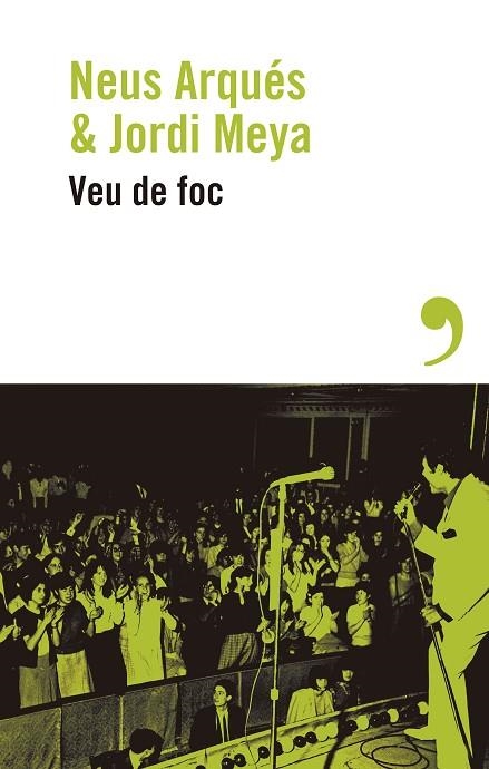 VEU DE FOC | 9788419615541 | ARQUÉS, NEUS/MEYA, JORDI | Llibreria L'Odissea - Libreria Online de Vilafranca del Penedès - Comprar libros