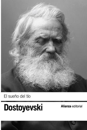 EL SUEÑO DEL TÍO | 9788411485920 | DOSTOYEVSKI, FIÓDOR | Llibreria Online de Vilafranca del Penedès | Comprar llibres en català