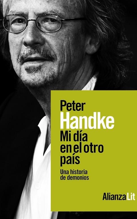 MI DÍA EN EL OTRO PAÍS | 9788411486132 | HANDKE, PETER | Llibreria L'Odissea - Libreria Online de Vilafranca del Penedès - Comprar libros