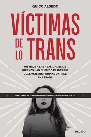 VÍCTIMAS DE LO TRANS | 9788423436866 | ALSEDO, QUICO | Llibreria L'Odissea - Libreria Online de Vilafranca del Penedès - Comprar libros