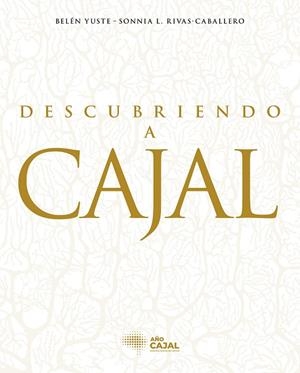 DESCUBRIENDO A CAJAL | 9788408278719 | VV. AA | Llibreria Online de Vilafranca del Penedès | Comprar llibres en català