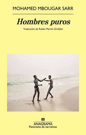 HOMBRES PUROS | 9788433922915 | MBOUGAR SARR, MOHAMED | Llibreria Online de Vilafranca del Penedès | Comprar llibres en català