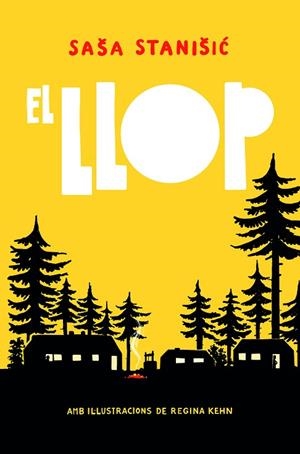 EL LLOP | 9788412806250 | STANIŠIC, SAŠA | Llibreria L'Odissea - Libreria Online de Vilafranca del Penedès - Comprar libros