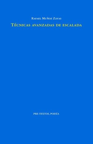 TÉCNICAS AVANZADAS DE ESCALADA | 9788419633811 | MUÑOZ ZAYAS, RAFAEL | Llibreria Online de Vilafranca del Penedès | Comprar llibres en català