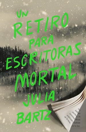 UN RETIRO PARA ESCRITORAS MORTAL | 9788419030740 | BARTZ, JULIA | Llibreria Online de Vilafranca del Penedès | Comprar llibres en català