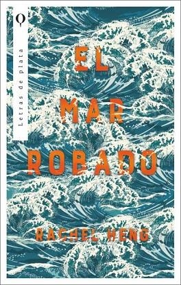 EL MAR ROBADO | 9788492919451 | HENG, RACHEL | Llibreria L'Odissea - Libreria Online de Vilafranca del Penedès - Comprar libros