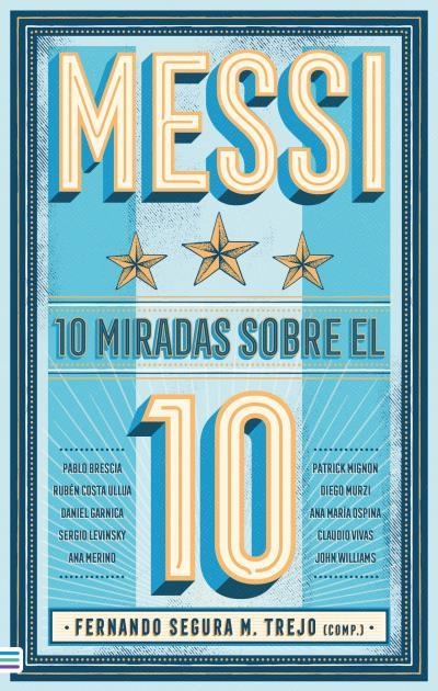MESSI 10 MIRADAS SOBRE EL 10 | 9788492917235 | VV. AA | Llibreria Online de Vilafranca del Penedès | Comprar llibres en català