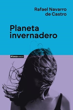 PLANETA INVERNADERO | 9788411485746 | NAVARRO DE CASTRO, RAFAEL | Llibreria L'Odissea - Libreria Online de Vilafranca del Penedès - Comprar libros