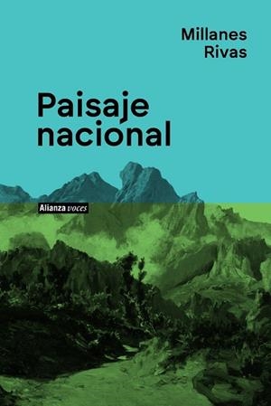 PAISAJE NACIONAL | 9788411486194 | RIVAS, MILLANES | Llibreria L'Odissea - Libreria Online de Vilafranca del Penedès - Comprar libros