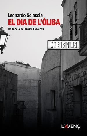 EL DIA DE L’ÒLIBA | 9788418680427 | SCIASCIA, LEONARDO | Llibreria L'Odissea - Libreria Online de Vilafranca del Penedès - Comprar libros