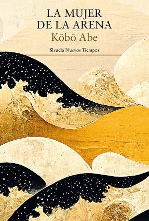 LA MUJER DE LA ARENA | 9788419942180 | ABE, KÔBÔ | Llibreria L'Odissea - Libreria Online de Vilafranca del Penedès - Comprar libros