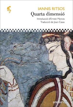 QUARTA DIMENSIÓ | 9788419908063 | RITSOS, IANNIS | Llibreria L'Odissea - Libreria Online de Vilafranca del Penedès - Comprar libros