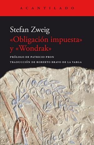 OBLIGACIÓN IMPUESTA / WONDRAK | 9788419036926 | ZWEIG, STEFAN | Llibreria Online de Vilafranca del Penedès | Comprar llibres en català