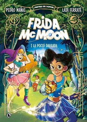 FRIDA MCMOON I LA POCIÓ DAURADA ( MESTRES DE L'HUMOR FRIDA MCMOON 2 ) | 9788402426871 | MAÑAS, PEDRO | Llibreria L'Odissea - Libreria Online de Vilafranca del Penedès - Comprar libros