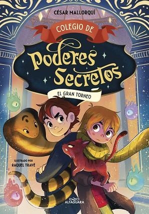 COLEGIO DE PODERES SECRETOS 4 EL GRAN TORNEO | 9788419507457 | MALLORQUÍ, CÉSAR | Llibreria L'Odissea - Libreria Online de Vilafranca del Penedès - Comprar libros