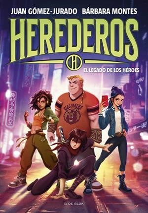 HEREDEROS 1 EL LEGADO DE LOS HÉROES | 9788419522955 | GÓMEZ-JURADO, JUAN/MONTES, BÁRBARA | Llibreria Online de Vilafranca del Penedès | Comprar llibres en català
