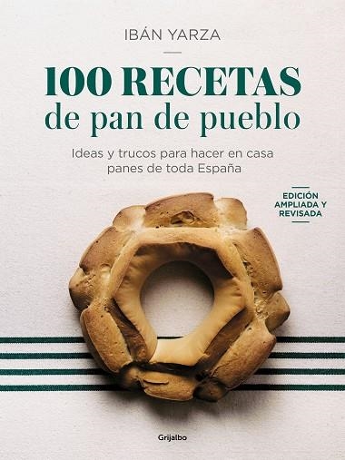 100 RECETAS DE PAN DE PUEBLO | 9788425366970 | YARZA, IBÁN | Llibreria L'Odissea - Libreria Online de Vilafranca del Penedès - Comprar libros