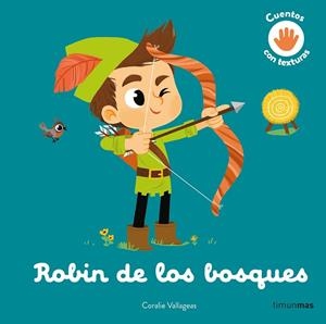 ROBIN DE LOS BOSQUES | 9788408279013 | VALLAGEAS, CORALIE | Llibreria L'Odissea - Libreria Online de Vilafranca del Penedès - Comprar libros