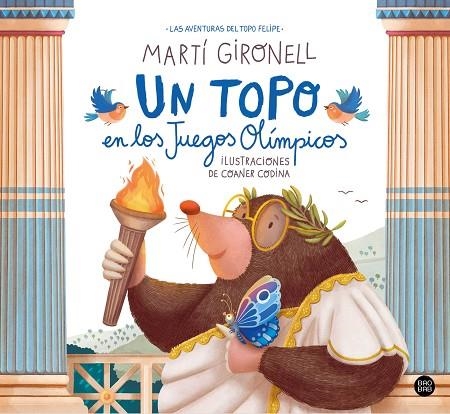 UN TOPO EN LOS JUEGOS OLÍMPICOS | 9788408283973 | GIRONELL, MARTÍ | Llibreria L'Odissea - Libreria Online de Vilafranca del Penedès - Comprar libros